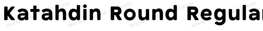 Katahdin Round Regular字体转换